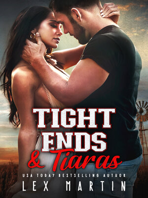 cover image of Tight Ends & Tiaras